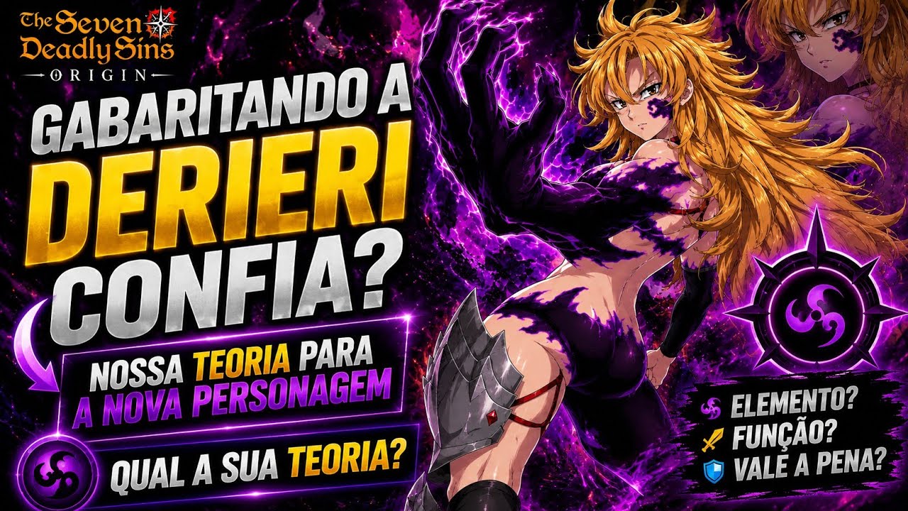 DERIERI CHEGANDO! NOSSA TEORIA PARA O NOVO BANNER LIMITADO DA 1.8 | THE SEVEN DEADLY SINS ORIGIN 