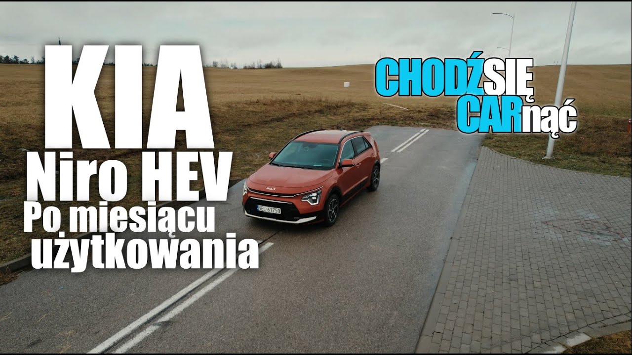 KIA Niro HEV po miesiącu użytkowania. CarVlog z gościem. Odcinek 3.