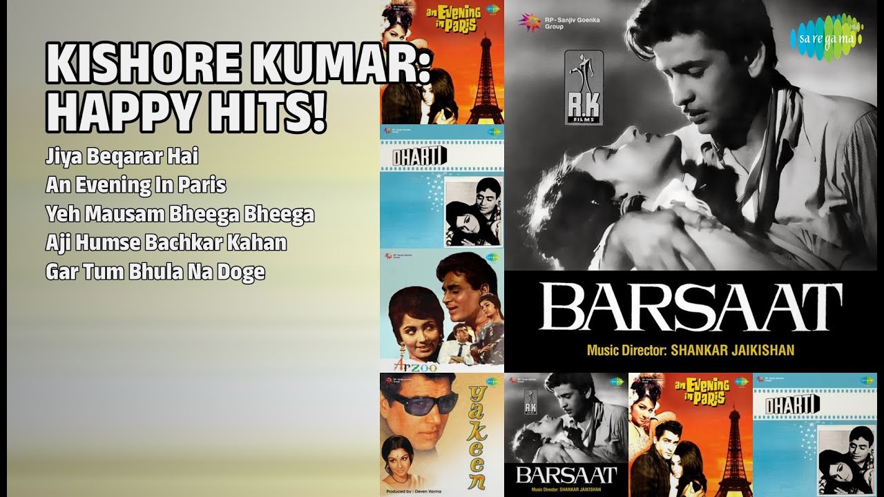 किशोर के खुशी भरे नगमे! | Kishore Kumar Songs | Jiya Beqarar Hai | An Evening In Paris
