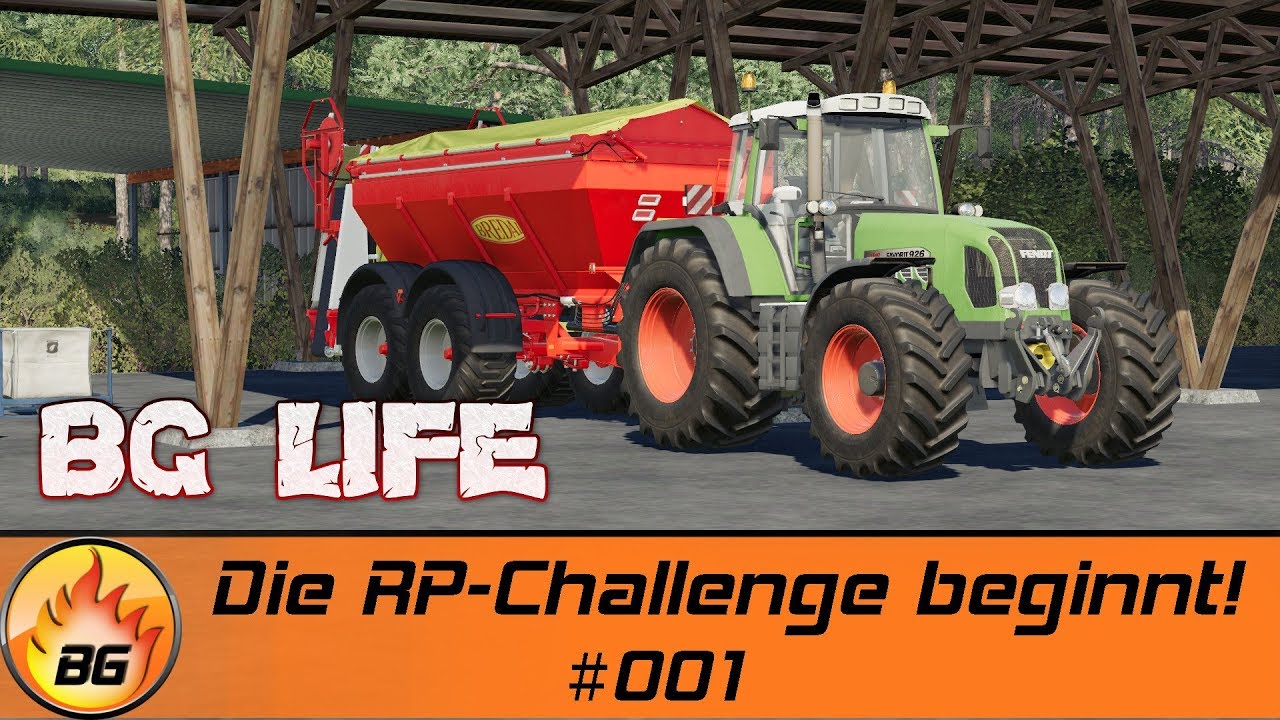 LS19 - BG LIFE #001 | Die RP-Challenge beginnt! | LANDWIRTSCHAFTS SIMULATOR 2019 ROLEPLAY [HD]