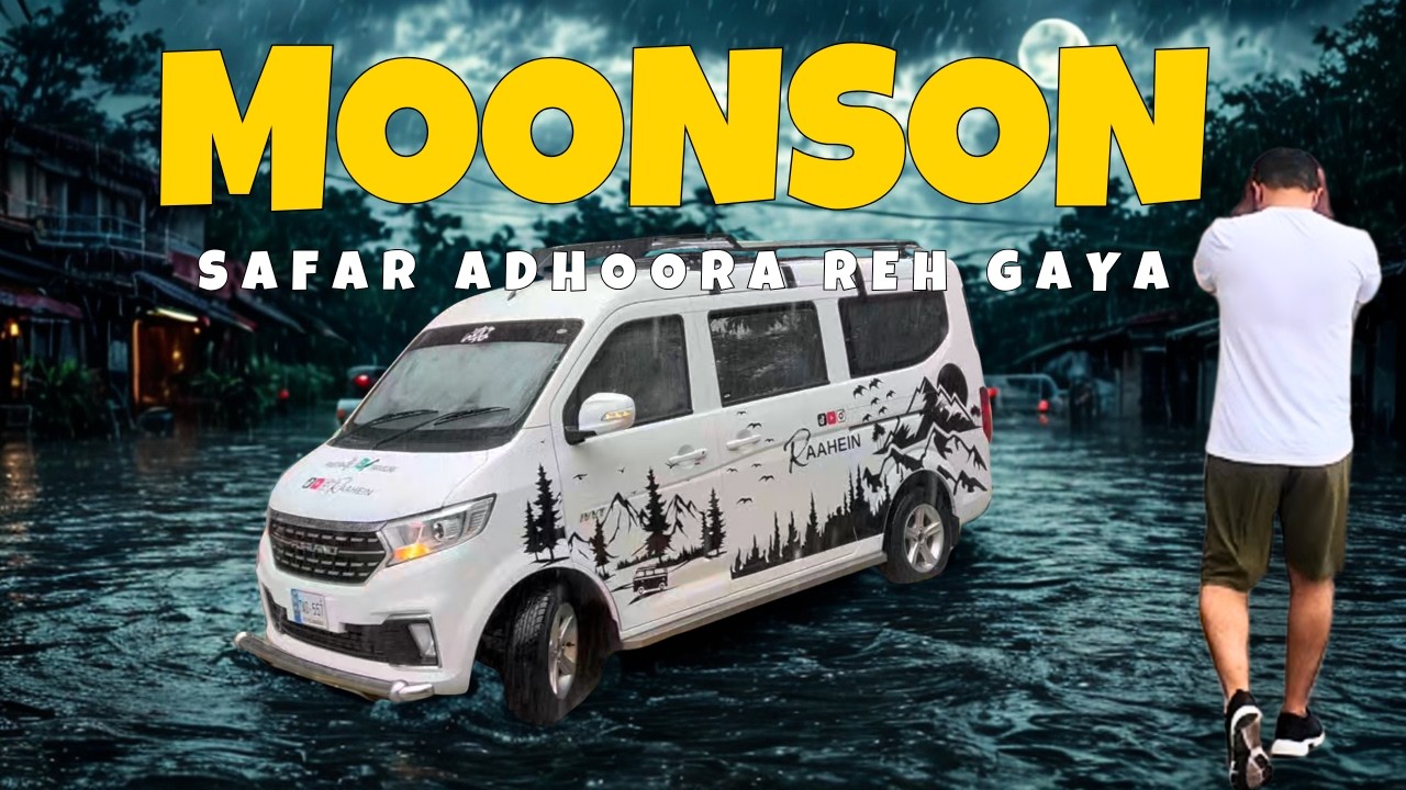 Monsoon Aa Gaya 🌧 | Safar Ka Aakhri Din | Raahein Van life pakistan 🚐
