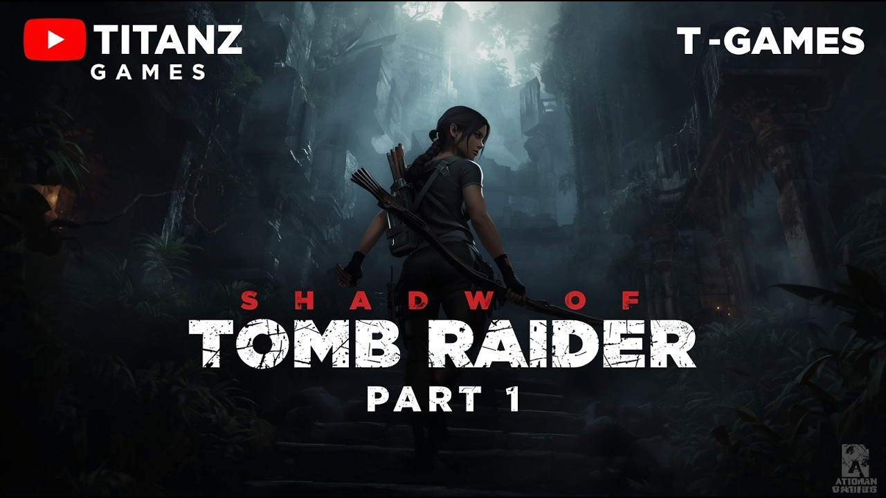 Shadow of the Tomb Raider PS4 Gameplay Walkthrough Part 1 | The Journey Begins!