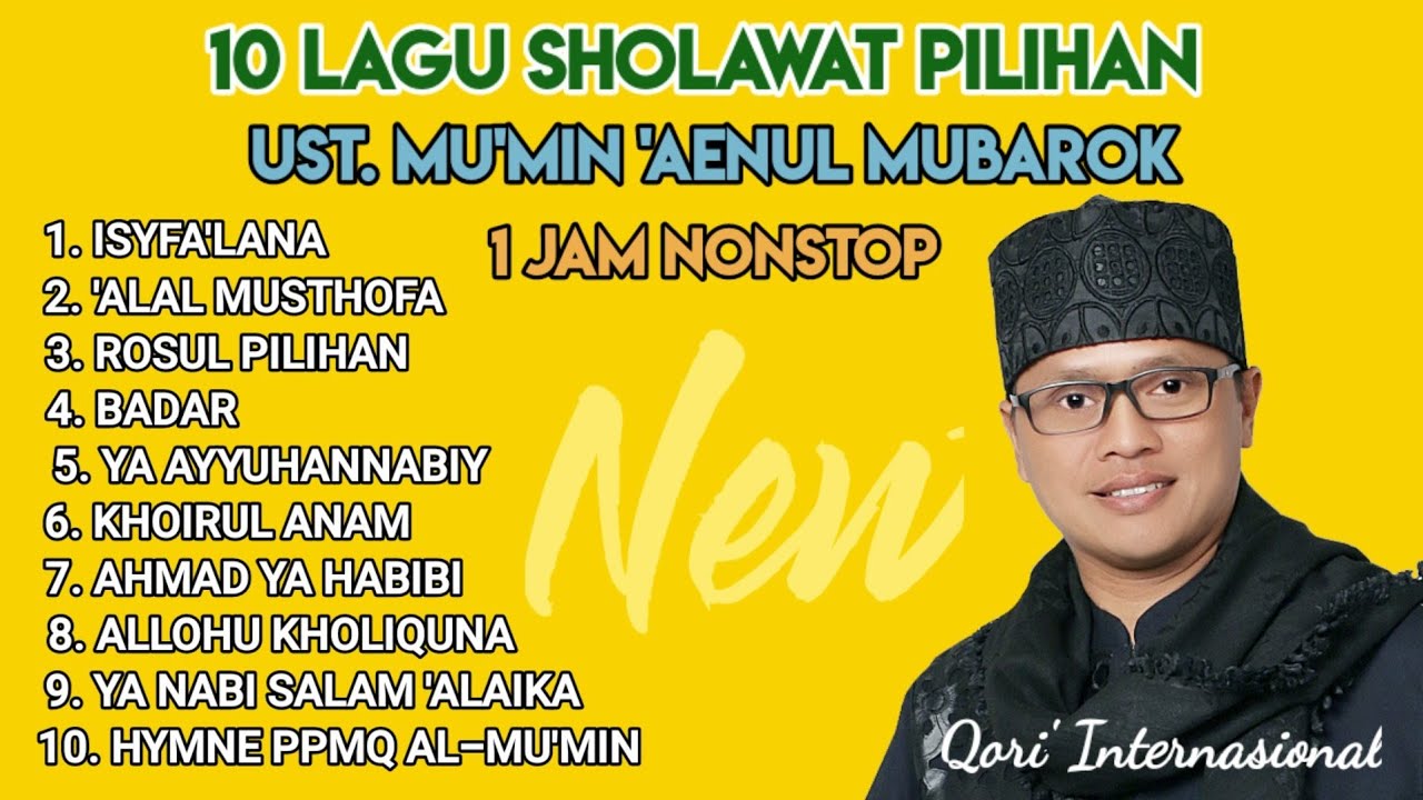 10 Lagu Sholawat Mumin Mubarok | 1Jam Nonstop bikin Adem!!