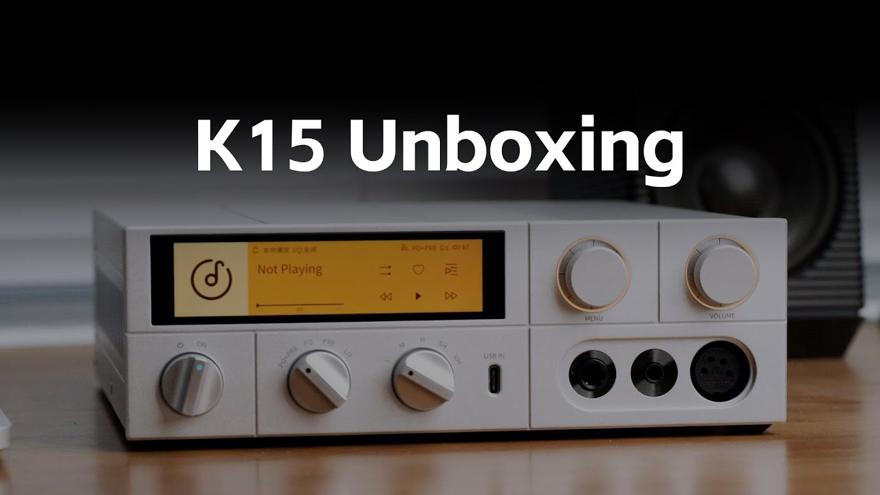 FIIO K15 unboxing video