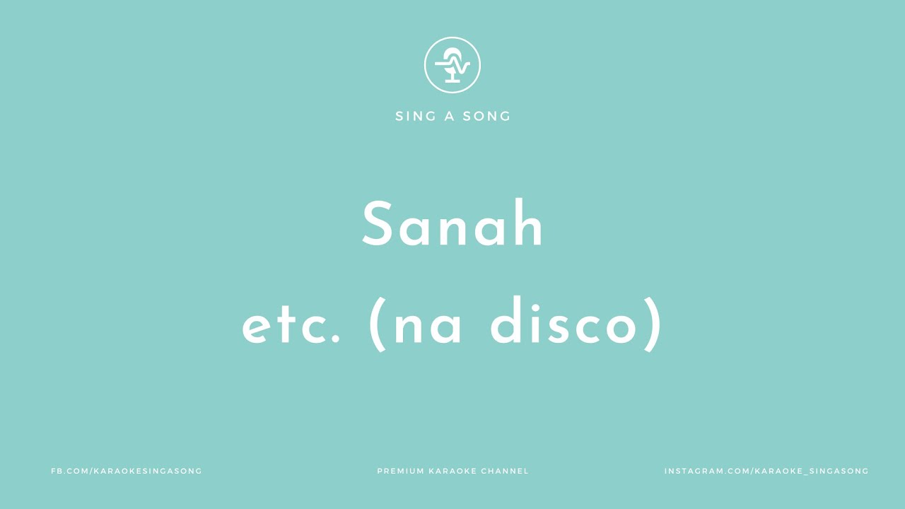 Sanah - etc. (na disco) (Karaoke/Instrumental)