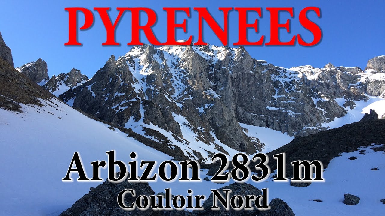 Pyrénées - L'Arbizon 2831m - Couloir Nord - Ski pente raide Couloir Billon - Ski-Alpinisme