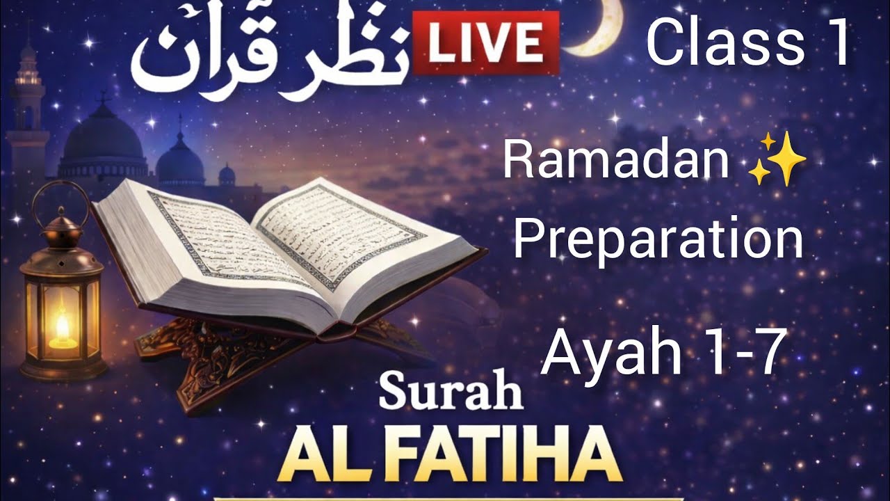Quran Tajweed Class 1:Live Quran Classes – Hijjay + Nazrah +  Surah Fatihah Ghar Baithe Quran sekhay