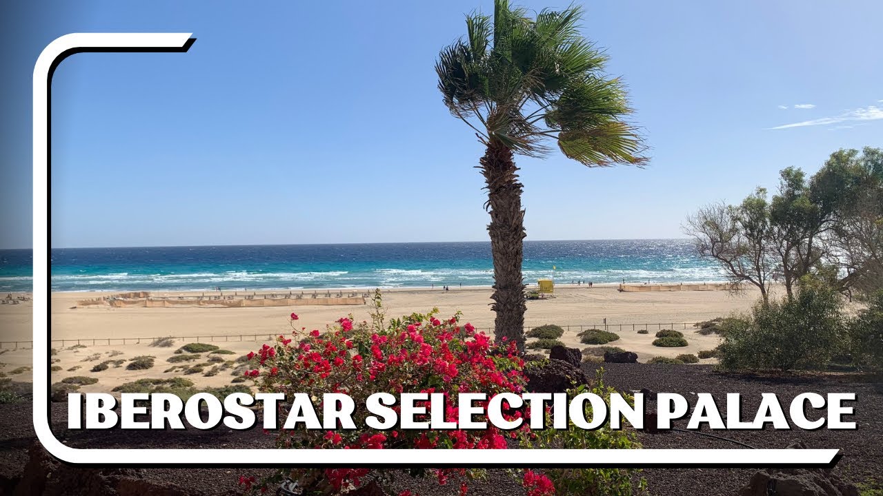 Iberostar Palace Jandia, Fuerteventura — The Good, The Bad & The Ugly #travel #spain #canaryisland