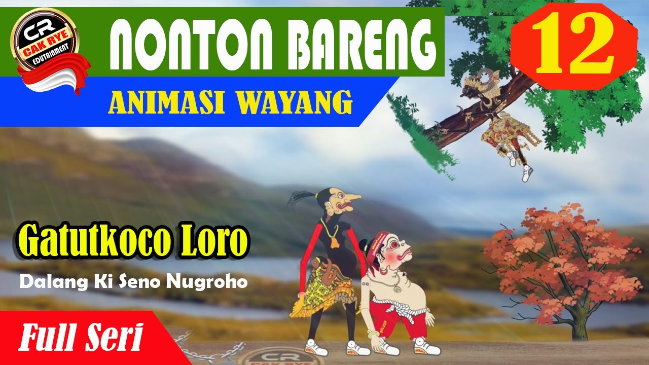 ▶️ [FULL Seri] GATUTKOCO LORO Animasi Wayang Kulit Kartun Lucu || Cak Rye