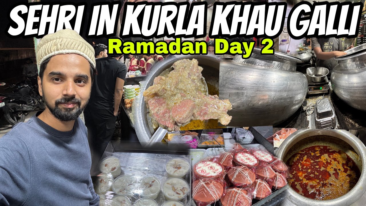 KURLA KHAU GALLI RAMADAN IN MUMBAI SEHRI IN KURLA BIGGEST STREET | RAMADAN DAY 2 Second SEHRI in 🇮🇳