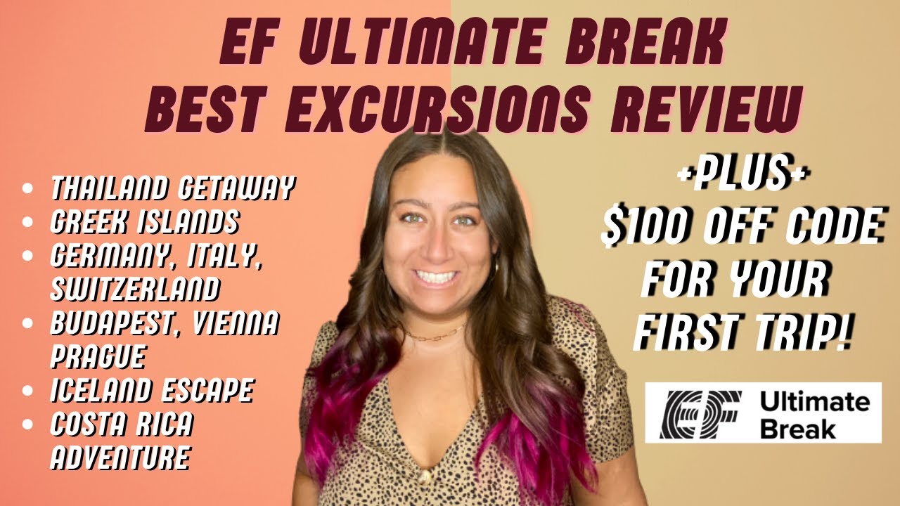 EF Ultimate Break: Best Excursions Review [[My Review After 6 EFUB Trips]]