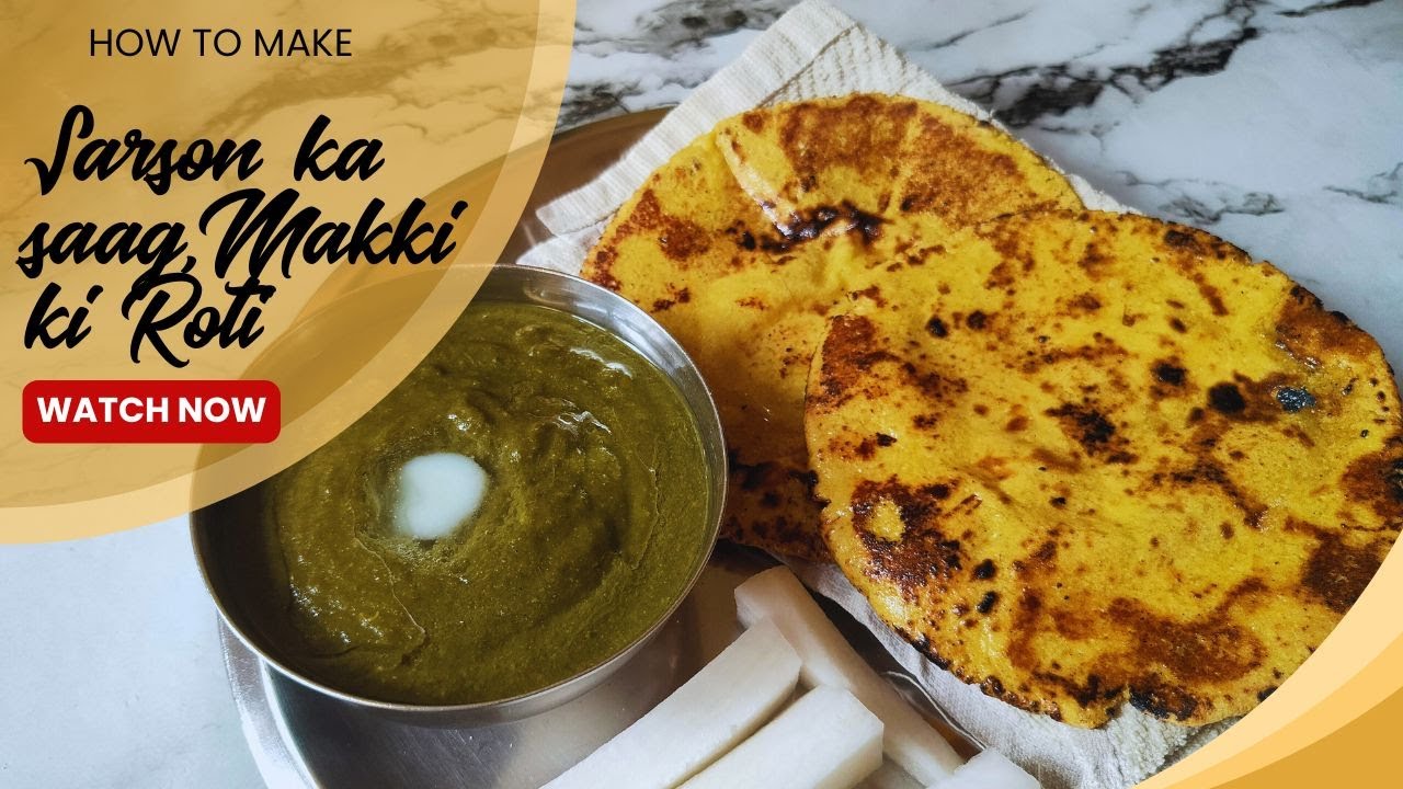 🌿 Sarson ka Saag aur Makki ki Roti | Authentic Punjabi Winter Special | Homemade Recipe
