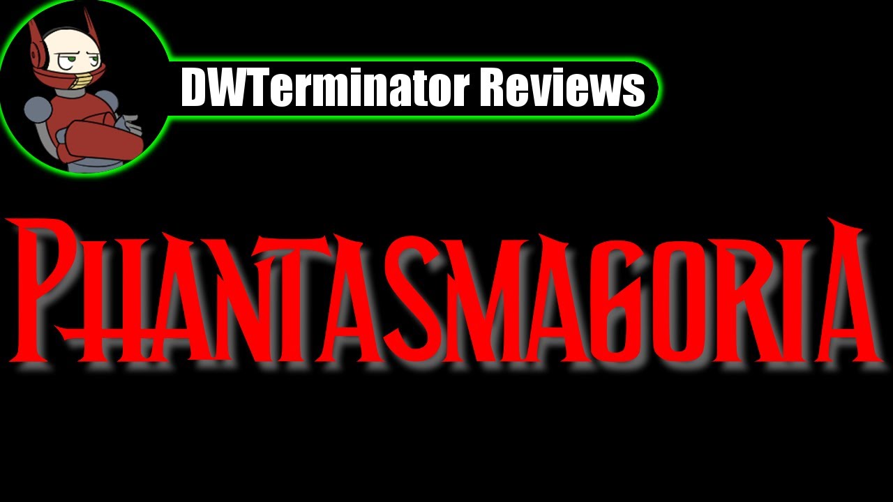 Halloween 2015 Classic Review - Phantasmagoria