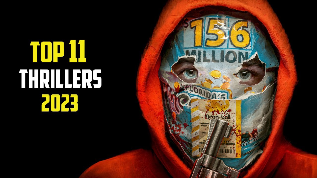 Top 11 best thrillers of 2023