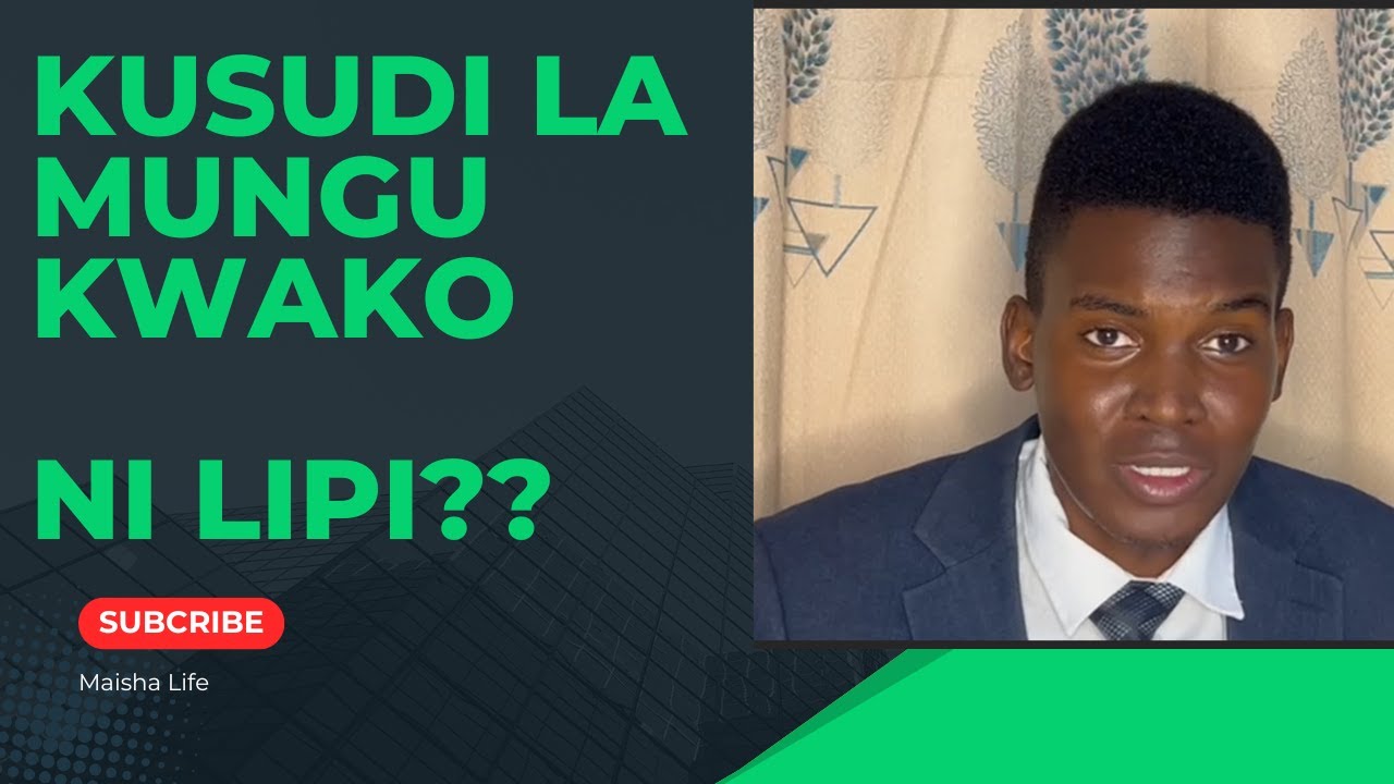 Fahamu Kusudi la Mungu Kwenye Maisha Yako