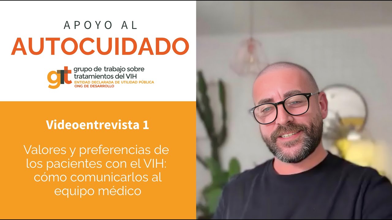 Valores y preferencias de los pacientes con el VIH