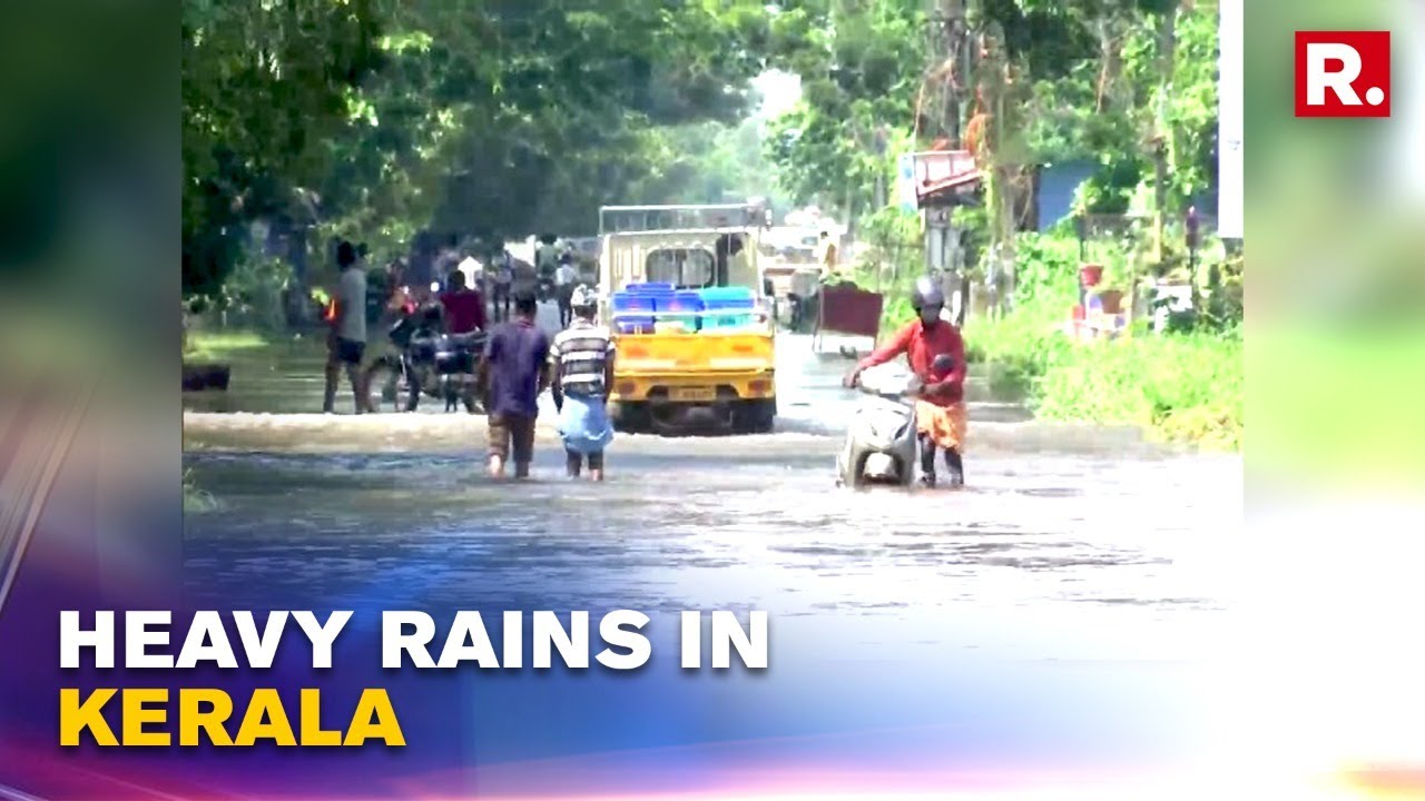 Kerala Monsoon Mayhem: Yellow, Red, Orange Alerts Issued In Several Parts of Kerala; Atleast 35 Dead