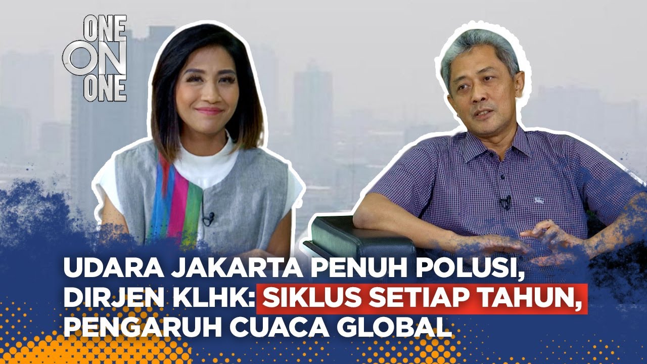 Udara Jakarta Penuh Polusi, Dirjen KLHK Beri Penjelasan