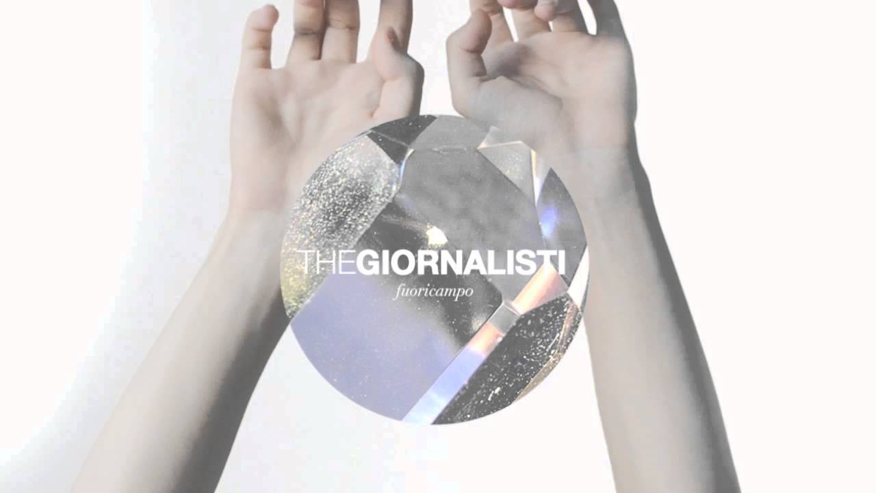 Thegiornalisti - Proteggi questo tuo ragazzo