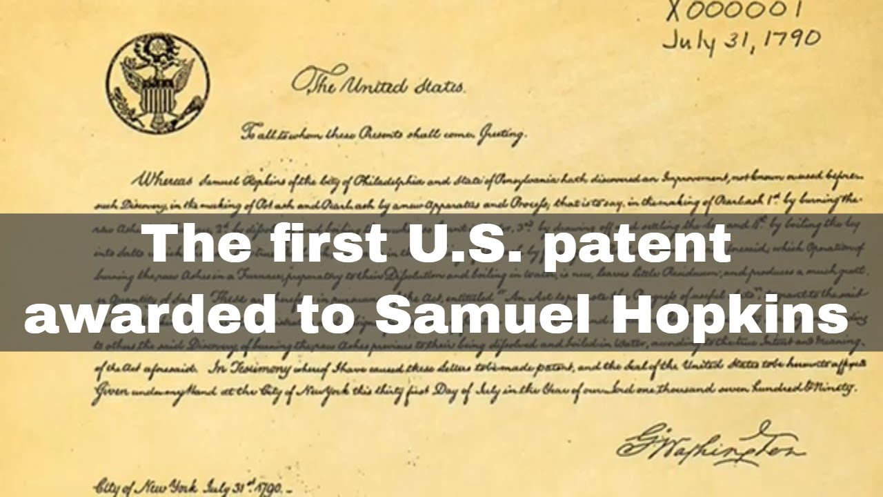 31st July 1790: The first U.S. patent was awarded to Samuel Hopkins
