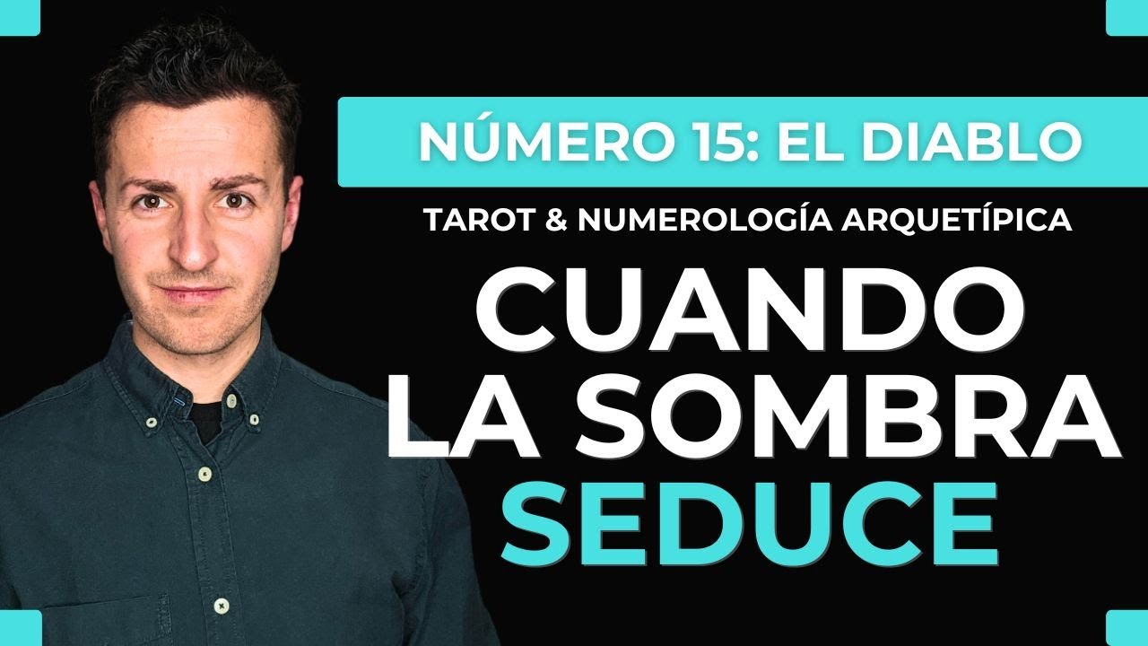 ⭐ EL DIABLO (15): 5 ENSE&Ntilde;ANZAS CLAVE del TAROT | Numerolog&iacute;a Arquet&iacute;pica