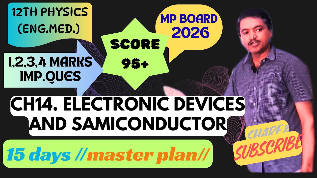 e12ch4. electronic devices semiconductor 1,2,3,4 marks imp.ques. for board exam 2026