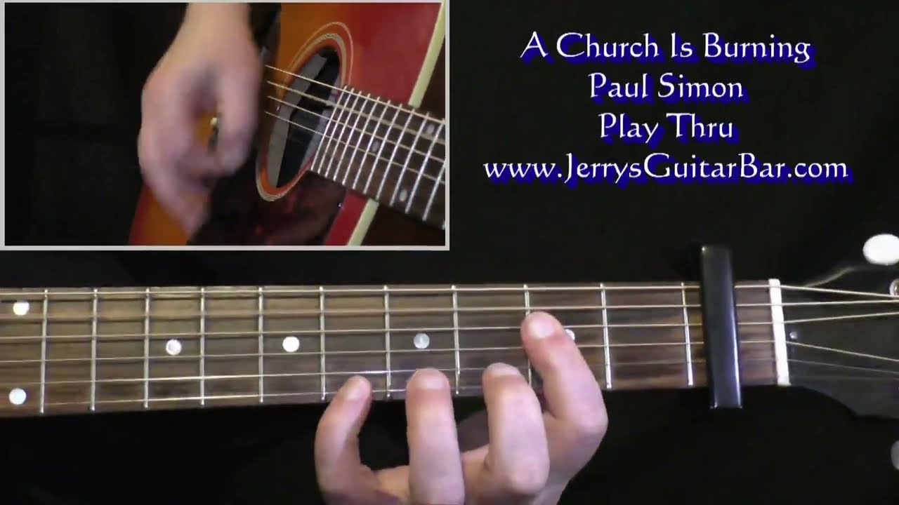 Paul Simon A Church Is Burning | Guitar Play Thru