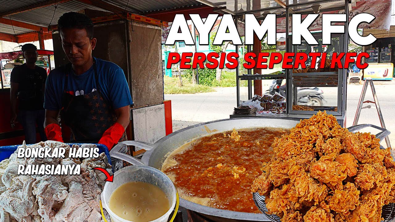 LUDES 400 POTONG PERHARI, RESEP RAHASIA AYAM GORENG KFC CRISPY  YANG JARANG DIKETAHUI - IDE BISNIS