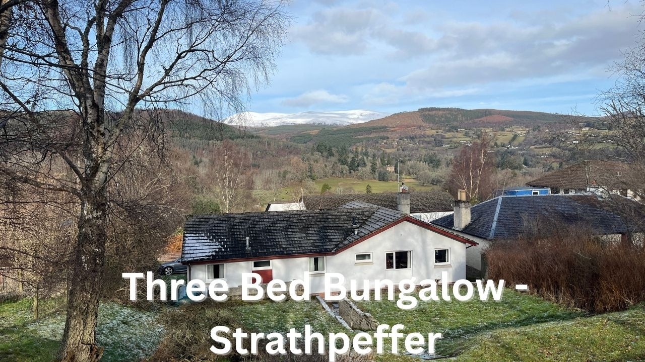 Victorian Spa Village, Strathpeffer - Views to Ben Wyvis - Three Bedroom Bungalow. &pound;300K