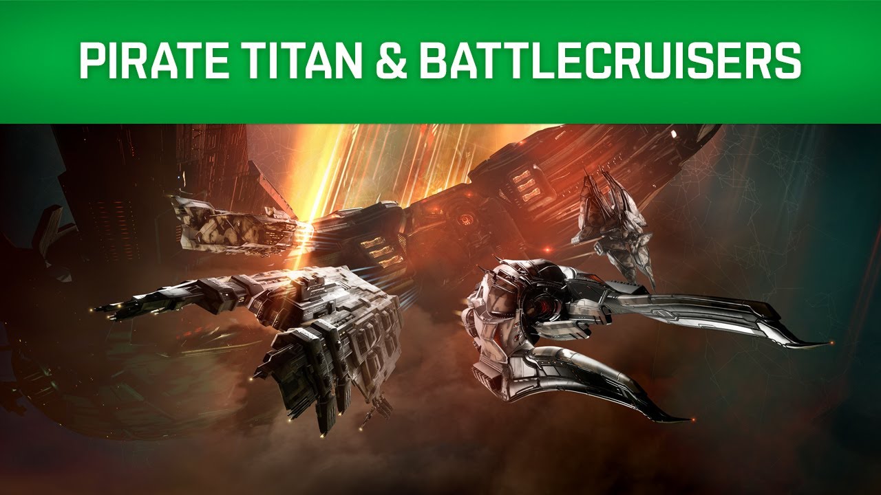 EVE Online | Havoc &ndash; Pirate Titan & Battlecruisers