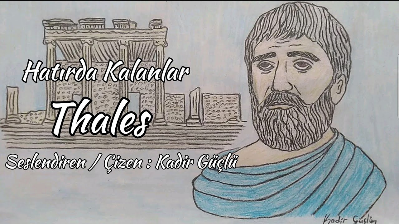 Hatırda Kalanlar - Thales | Unutulmaz Sözler {Things In Minds - Thales}