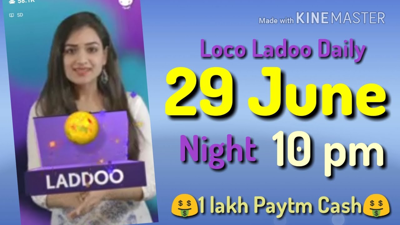 loco ladoo 29 june night 10pm 2018 | loco ladoo daily 29 june | loco laddoo 29 june |paytm cash🤑