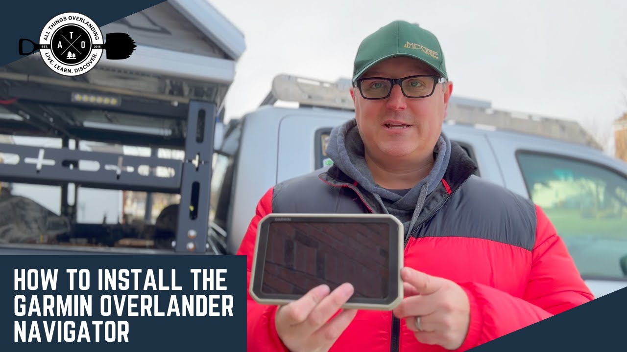 How to Install the Garmin Overlander Navigator: A Step-by-Step Guide
