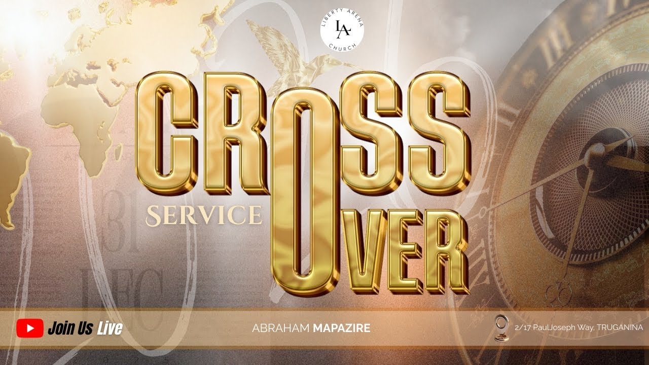 Crossover Service 2025 | 31 December 2025 | Liberty Arena Church