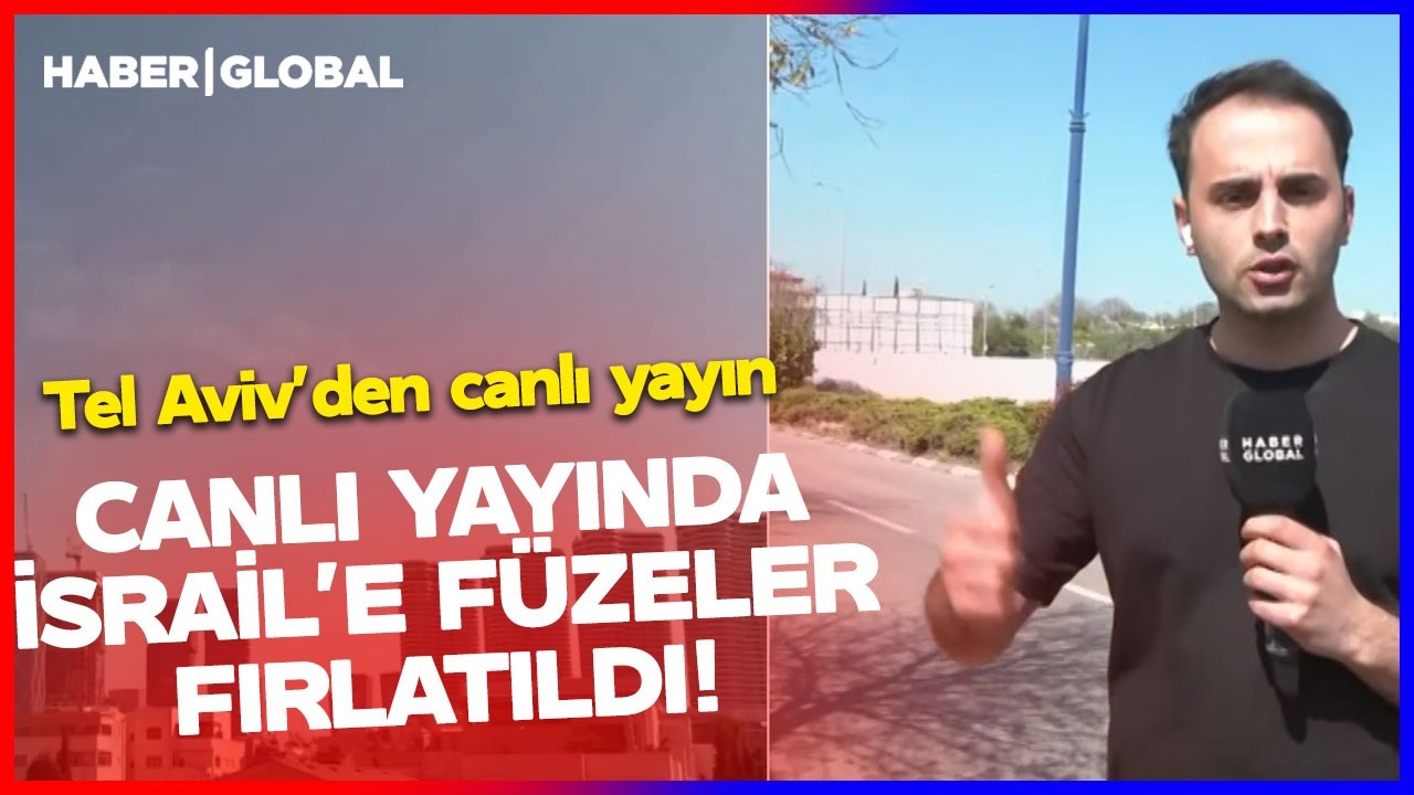 CANLI YAYINDA FÜZELER FIRLATILIDI, SİRENLER ÇALDI! Haber Global Tel Aviv'de