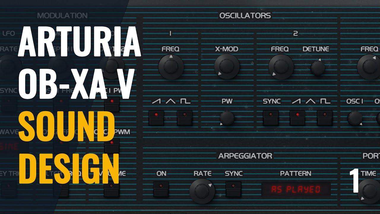 Arturia OB-XA V sound design - Let's make some patches (1/2)