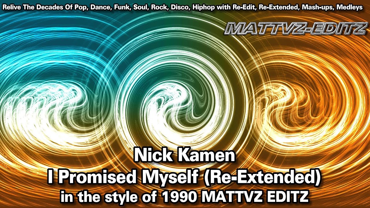 Nick Kamen - I Promised Myself (Re-Extended) in the style of 1990 #MATTVZ EDITZ