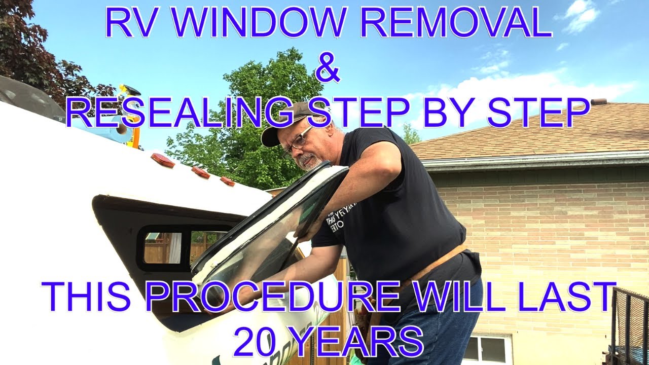 RV WINDOW RESEALING / THIS TECHNIQUE WILL LAST 20 YEARS / #RV #RESEAL #WINDOW #TRAILER #MOTORHOME