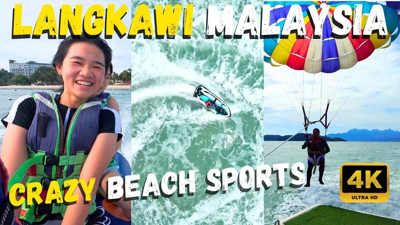 Top Water Sports On Langkawi 2024 - Malysia Travel Guide