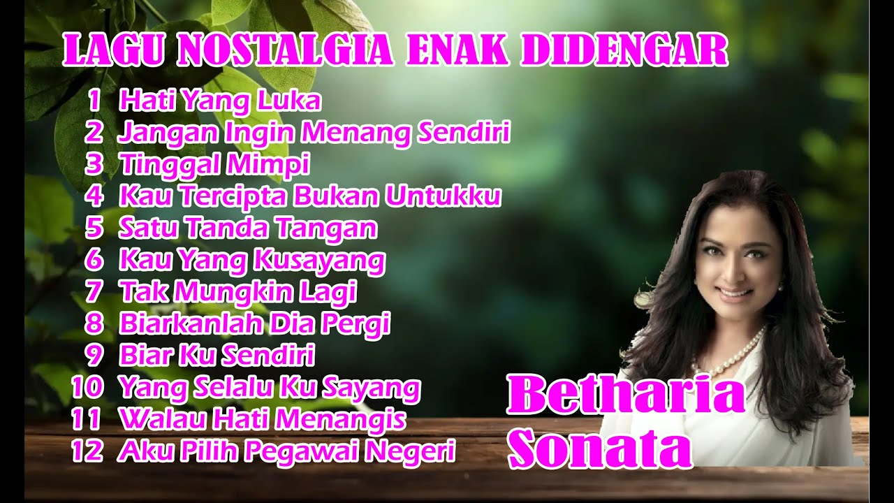 12 LAGU NOSTALGIA BETHARIA SONATA