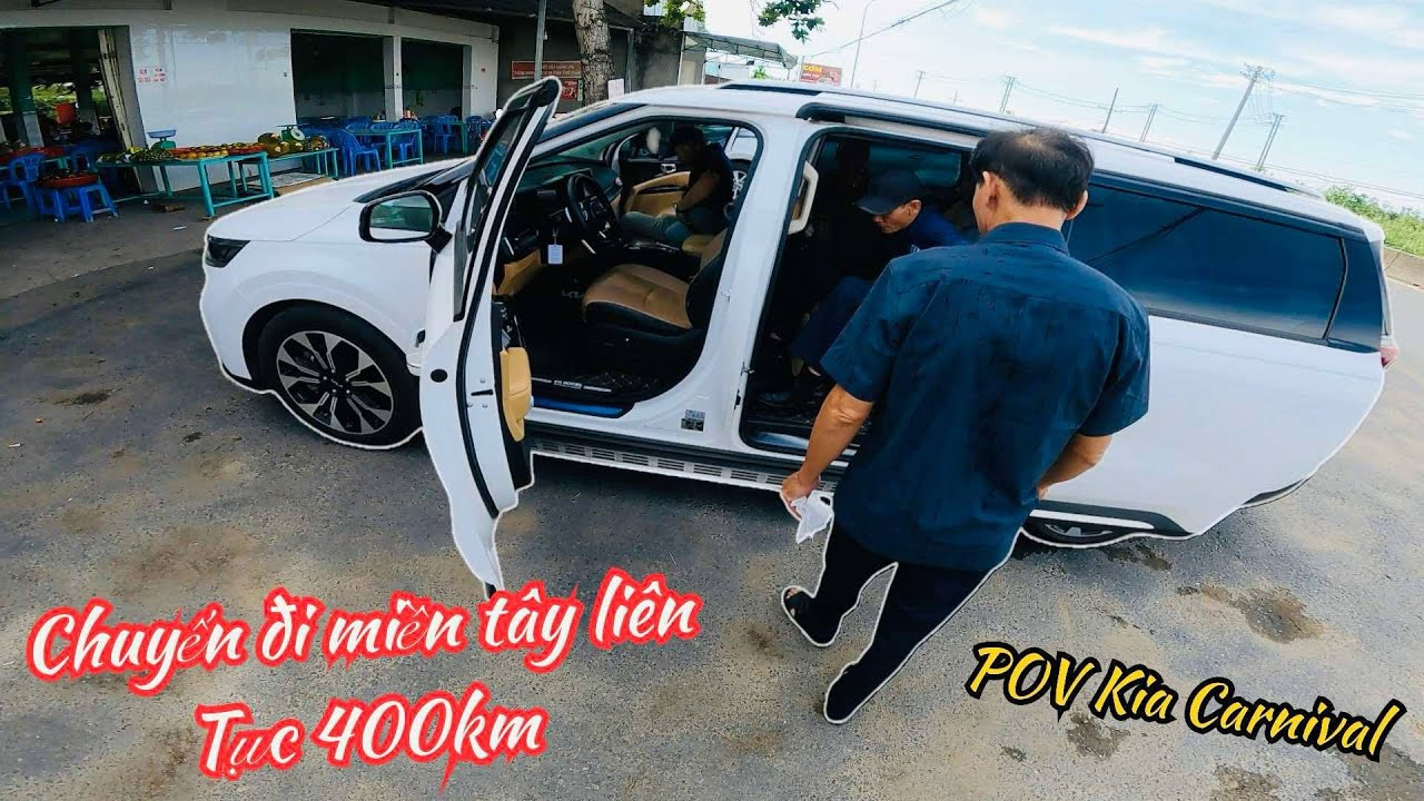 POV KIA Carnival Đi Miền Tây - Hành trình lái xe liên tục 400 Km đi Bạc Liêu - P1 | Phạm Linh TV