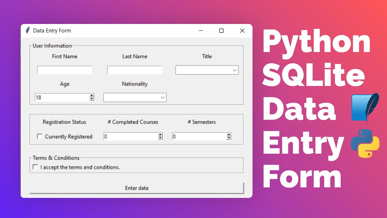 Форма ввода данных Python SQLite с помощью Tkinter: руководство для начинающих — проект Python GUI