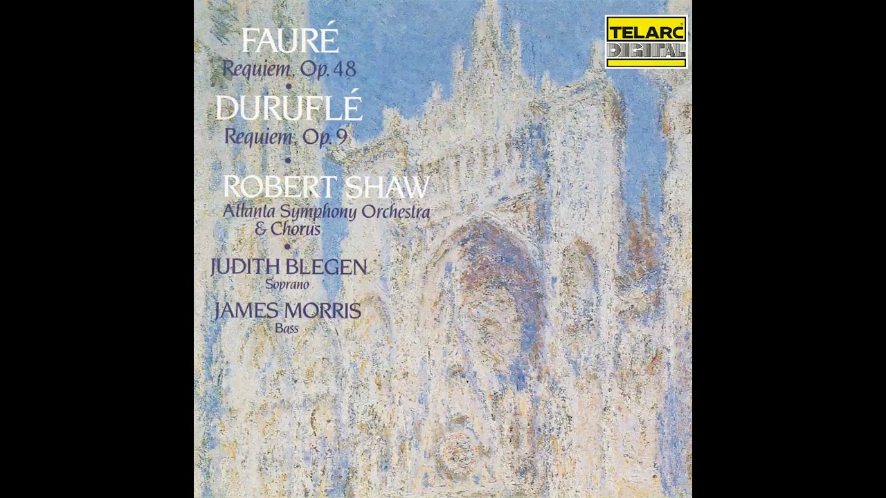 Fauré - Requiem, Op. 48: III. Sanctus (Official Audio)