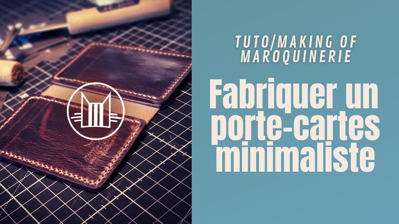 Fabriquer un porte-cartes en cuir minimaliste en quelques étapes