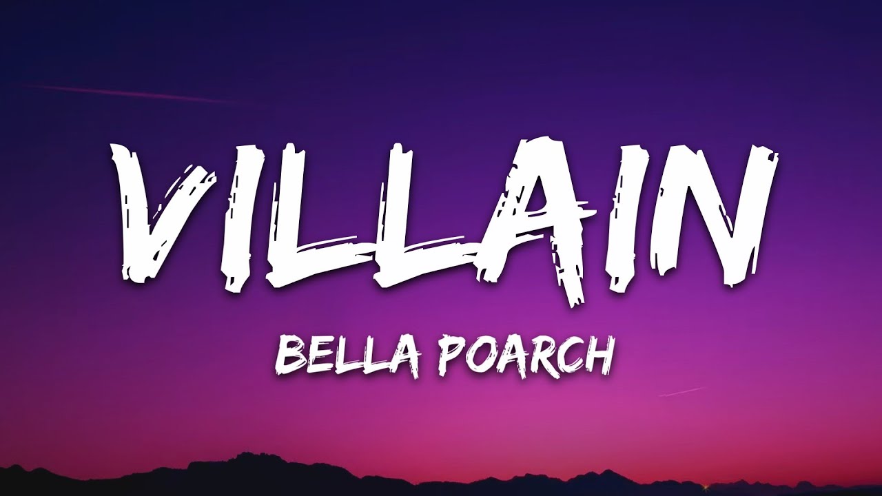 Bella Poarch - Villain (Lyrics)