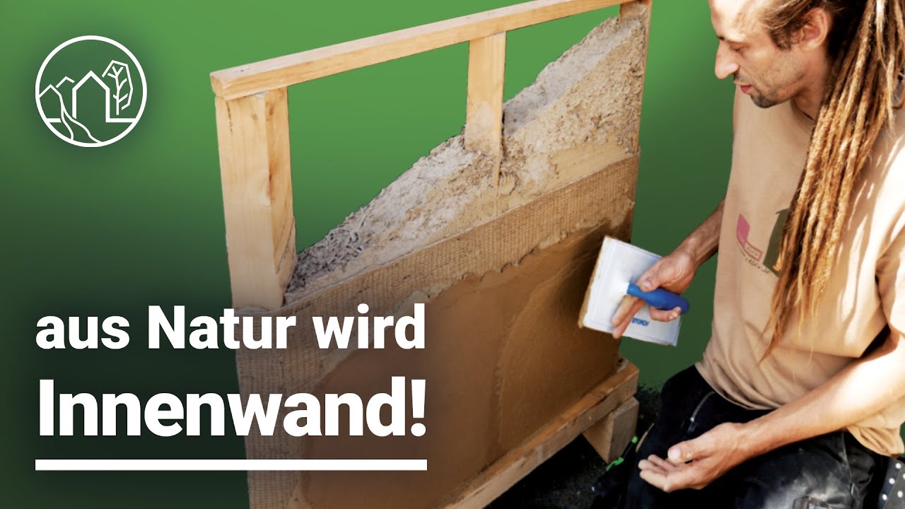 Innenwand aus Hanf, Holz und Lehm - 100% Natur zum Selbermachen? Profi erklärt!