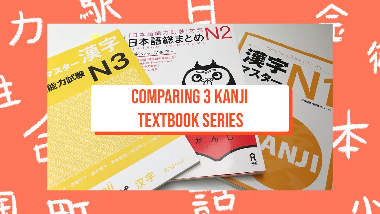 Comparing 3 Different Kanji Textbooks 🇯🇵