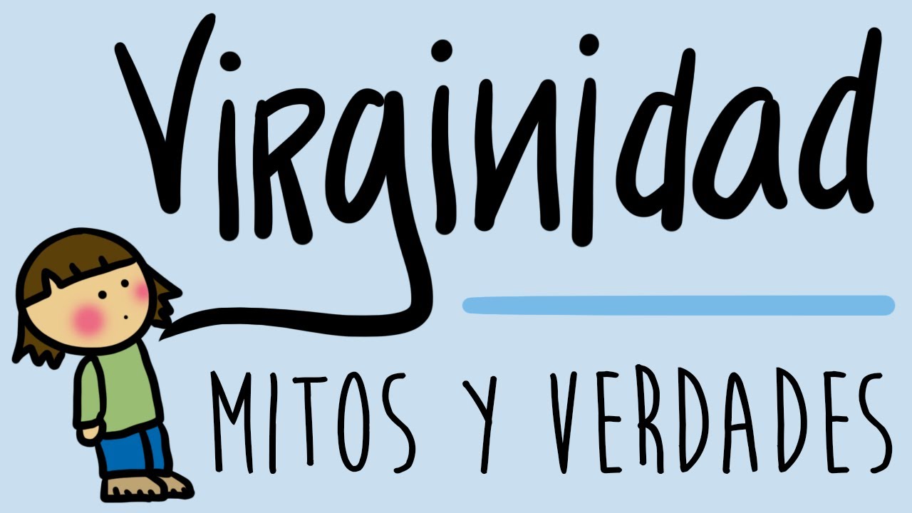 Mitos y verdades sobre la virginidad | Gina Tost