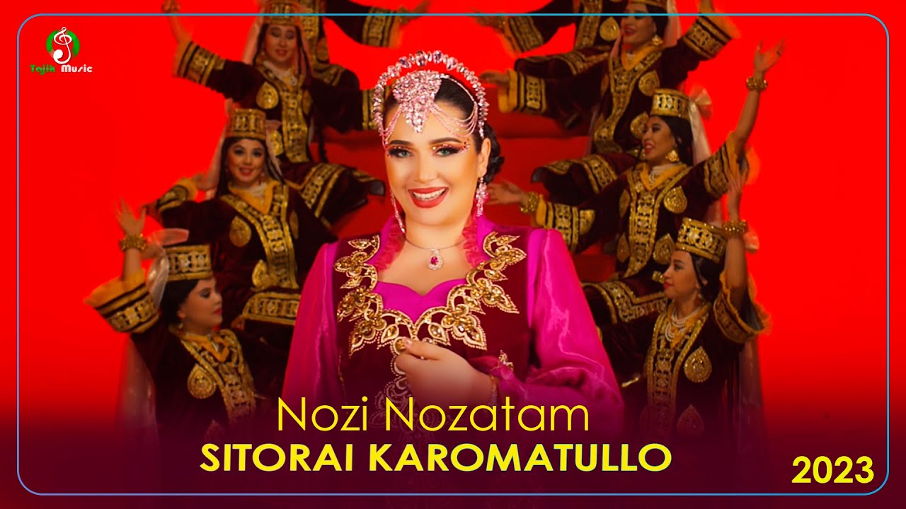 Ситораи Кароматулло - Нози Нозатам / Sitorai Karomatullo - Nozi Nozatam (Видеоклип 2023)
