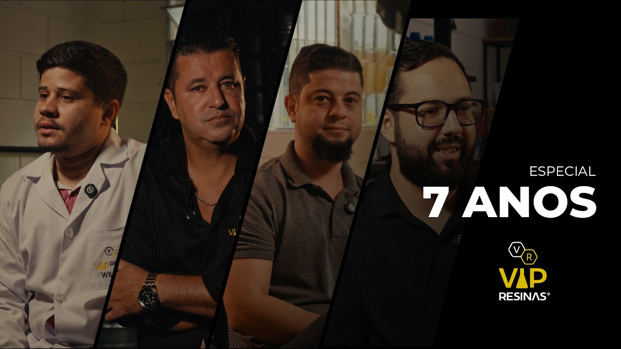 Especial de Aniversário // 7 Anos de História // VIP Resinas